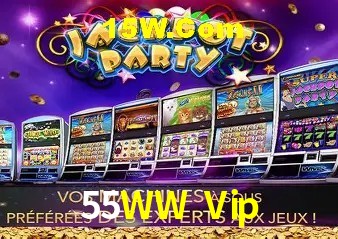 Recursos de Bônus 55WW Vip